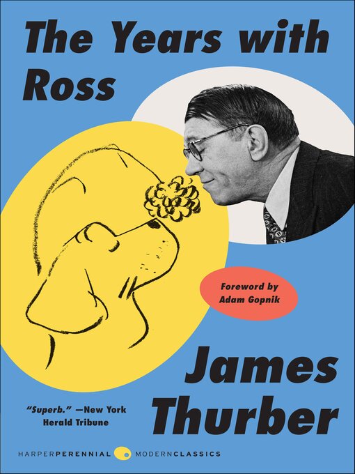 Title details for The Years with Ross by James Thurber - Available